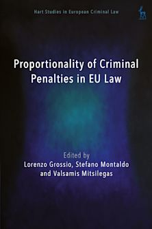 Proportionality of Criminal Penalties in EU Law cover
