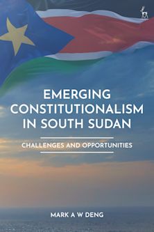 Emerging Constitutionalism in South Sudan cover