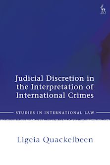 Judicial Discretion in the Interpretation of International Crimes cover
