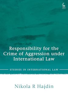 Responsibility for the Crime of Aggression under International Law cover