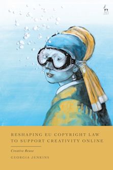Reshaping EU Copyright Law to Support Creativity Online cover