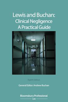 Lewis and Buchan: Clinical Negligence – A Practical Guide cover