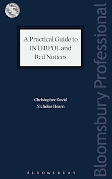 A Practical Guide to INTERPOL and Red Notices cover