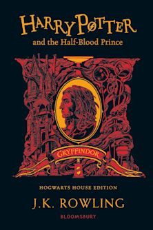 Harry Potter and the Half-Blood Prince - Gryffindor Edition cover