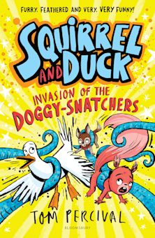 Squirrel and Duck: Invasion of the Doggy-Snatchers cover