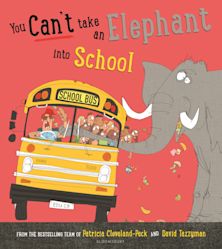 You Can't Take an Elephant into School cover