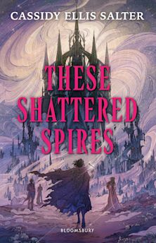 These Shattered Spires cover