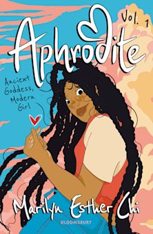 Aphrodite: Ancient Goddess, Modern Girl Volume 1 cover