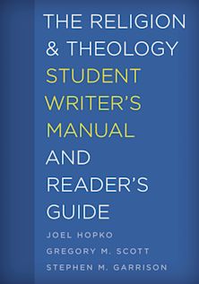 The Religion and Theology Student Writer's Manual and Reader's Guide cover
