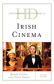 Historical Dictionary of Irish Cinema cover