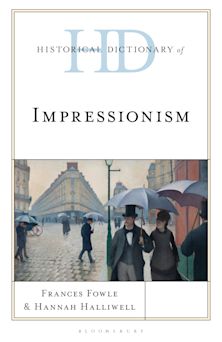 Historical Dictionary of Impressionism cover