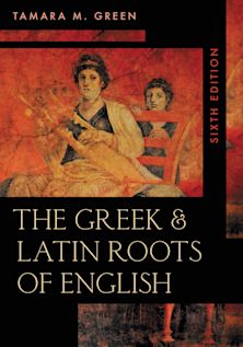 Greek & Latin Roots of English cover