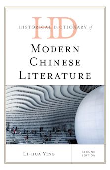 Historical Dictionary of Modern Chinese Literature cover