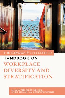 Rowman & Littlefield Handbook on Workplace Diversity and Stratification cover