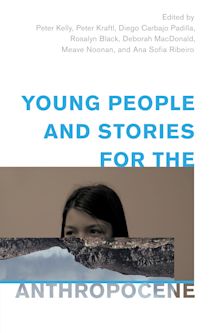 Young People and Stories for the Anthropocene cover