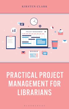 Practical Project Management for Librarians cover
