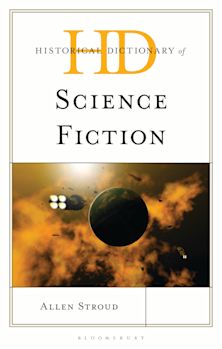 Historical Dictionary of Science Fiction cover