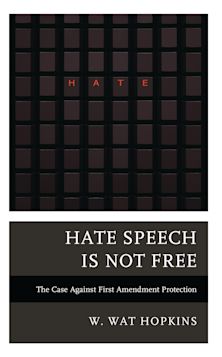 Hate Speech Is Not Free cover