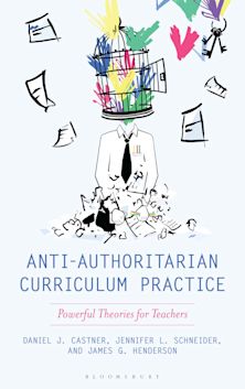 Anti-Authoritarian Curriculum Practice cover