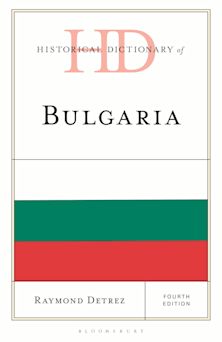 Historical Dictionary of Bulgaria cover