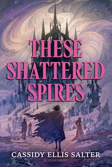 These Shattered Spires cover