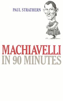 Machiavelli in 90 Minutes cover