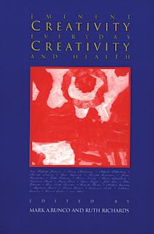 Eminent Creativity, Everyday Creativity, and Health cover