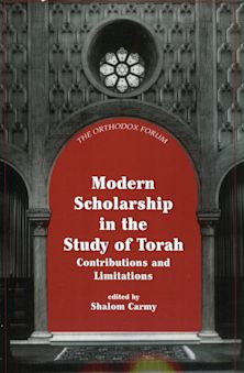 Modern Scholarship in the Study of Torah cover