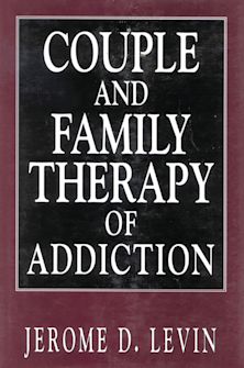 Couple and Family Therapy of Addiction cover