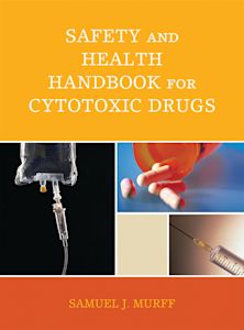 Safety and Health Handbook for Cytotoxic Drugs cover