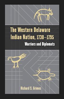 The Western Delaware Indian Nation, 1730–1795 cover