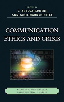 Communication Ethics and Crisis cover