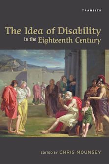 The Idea of Disability in the Eighteenth Century cover