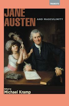 Jane Austen and Masculinity cover