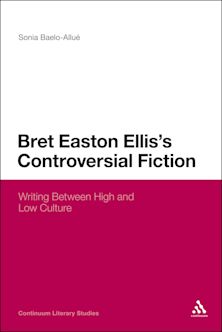 Bret Easton Ellis's Controversial Fiction cover