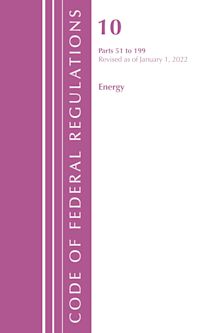 Code of Federal Regulations, Title 10 Energy 51-199, Revised as of January 1, 2022 cover