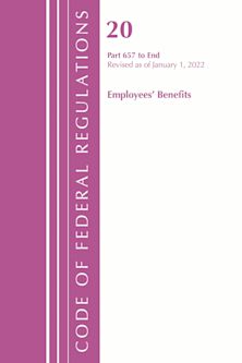Code of Federal Regulations, Title 20 Employee Benefits 657 - END, 2022 cover