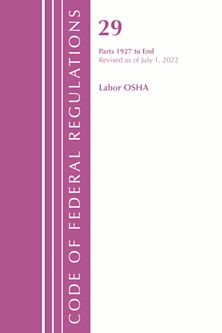 Code of Federal Regulations, Title 29 Labor/OSHA 1927-End, Revised as of July 1, 2022 cover