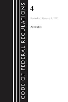 Code of Federal Regulations, Title 04 Accounts, Revised as of January 1, 2023 cover
