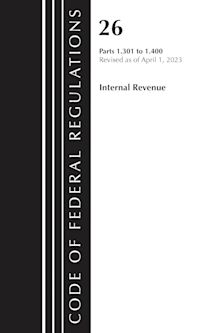 Code of Federal Regulations, Title 26 Internal Revenue 1.301-1.400, 2023 cover
