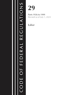 Code of Federal Regulations, Title 29 Labor/OSHA 1926 - 1999, Revised as of July 1, 2023 cover