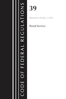 Code of Federal Regulations, Title 39 Postal Service, Revised as of July 1, 2023 cover