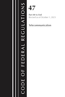 Code of Federal Regulations, Title 47 Telecommunications 80-End, Revised as of October 1, 2024 cover
