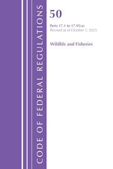Code of Federal Regulations, Title 50 Wildlife and Fisheries 17.1-17.95(a), Revised as of October 1, 2025 cover