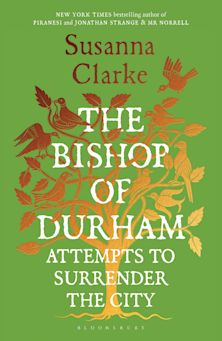 Bishop of Durham Attempts to Surrender the City cover