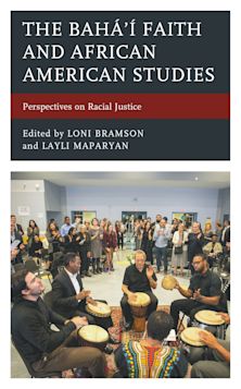 Bahá’í Faith and African American Studies cover
