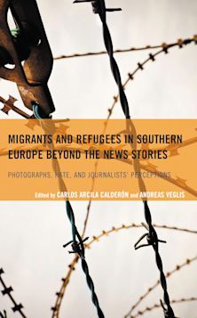 Migrants and Refugees in Southern Europe beyond the News Stories cover