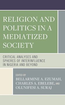 Religion and Politics in a Mediatized Society cover