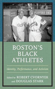 Boston’s Black Athletes cover