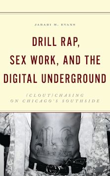 Drill Rap, Sex Work, and the Digital Underground cover